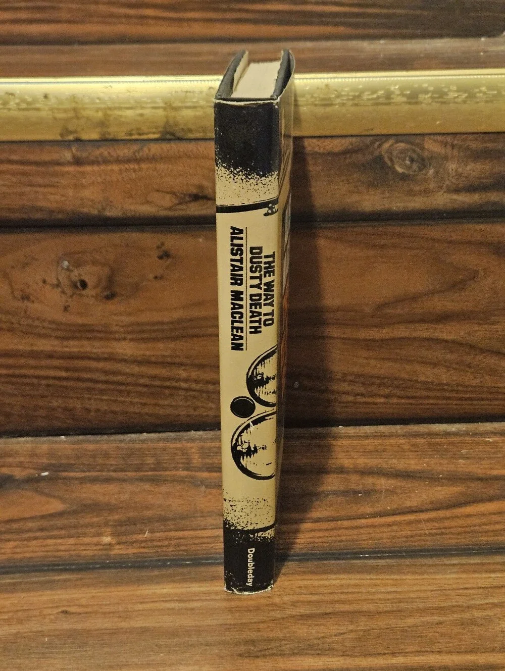The Way to Dusty Death by Alistair MacLean (1973, HC DJ, BCE) Doubleday Thriller
